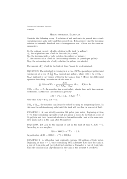 Mixing problems. Examples. Consider the following setup. A solution