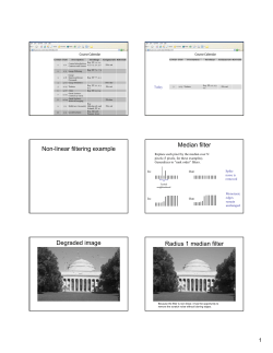 Median filter Non-linear filtering example