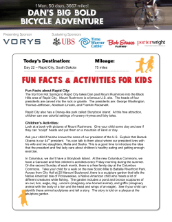 Day 22 &ndash; Rapid City, South Dakota 75 miles Fun Facts about Rapid