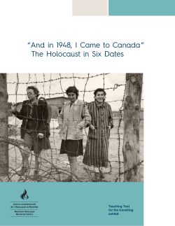 The Holocaust in six dates - Mus&eacute;e de l`Holocauste Montr&eacute;al