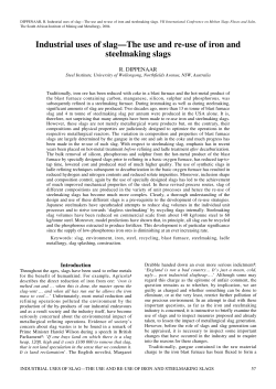 Industrial uses of slag&mdash;The use and re-use of iron and