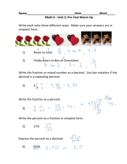 Unit 3, Pre-Test Warm-Up Write each ratio three different w