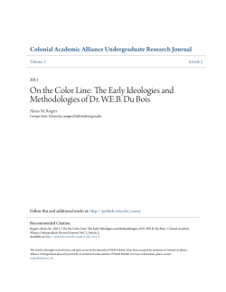 The Early Ideologies and Methodologies of Dr. WEB Du Bois