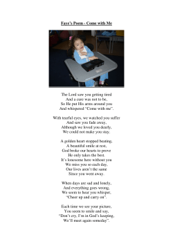 Faye`s Poem - Come with Me The Lord saw you