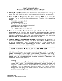 FCAT READING SKILL: Determine Main Idea: Stated or Implied