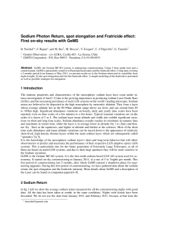 Sodium Photon Return, spot elongation and Fratricide effect: First on