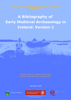 A Bibliography of Early Medieval Archaeology in Ireland