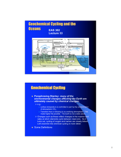 Geochemical Cycling and the Oceans Geochemical Cycling