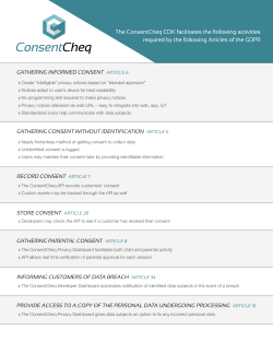 The ConsentCheq CDK facilitates the following activities required by