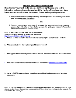 Harlem Renaissance Webquest Directions: Your task is to be able to