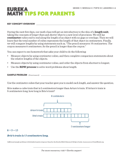 Use the centimeter cubes that your teacher gave you to model each