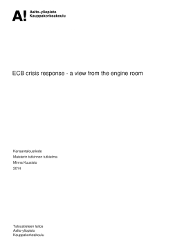 ECB crisis response - a view from the engine room - Aalto