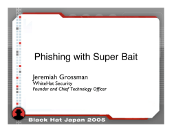 Phishing with Super Bait