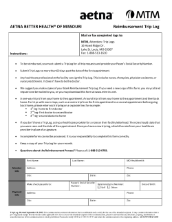 AETNA BETTER HEALTH® OF MISSOURI Reimbursement Trip Log