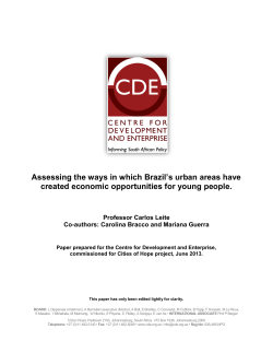 Assessing the ways in which Brazil`s urban areas have created