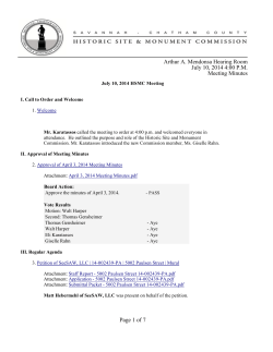 Arthur A. Mendonsa Hearing Room July 10, 2014 4:00 P.M. Meeting