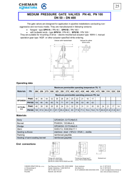 MEDIUM PRESSURE GATE VALVES PN 40, PN 100 DN 50 &ndash; DN 400