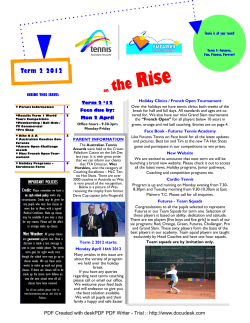 Tennis is all year round!