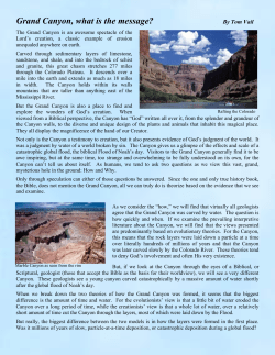The Grand Canyon is an awesome spectacle of the