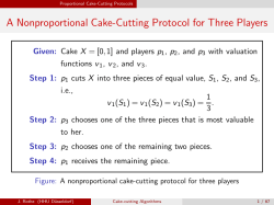 Cake-cutting Algorithms - Folien zur Vorlesung Sommersemester 2013