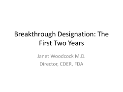 Breakthrough Designation: The First Two Years