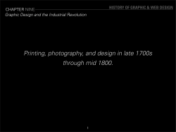 Printing, photography, and design in late 1700s through mid 1800.