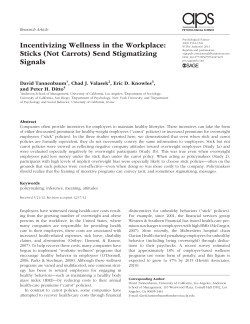 Incentivizing Wellness in the Workplace: Sticks (Not Carrots) Send