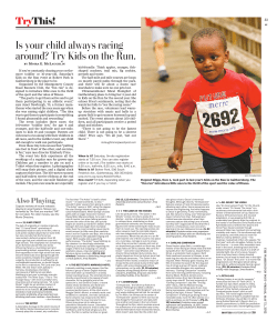 Is your child always racing around? Try Kids on the Run.