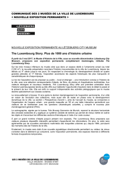 The Luxembourg Story. Plus de 1000 ans d`histoire urbaine
