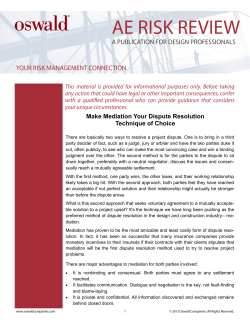 Make Mediation Your Dispute Resolution Technique of Choice