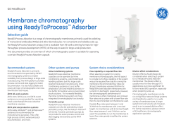 Membrane chromatography using ReadyToProcess&trade; Adsorber