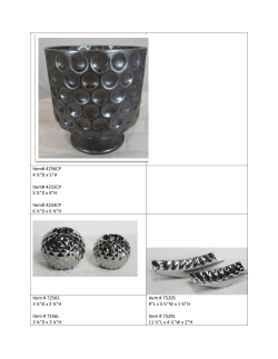 Item # 7022S 4&rdquo;W x 5&rdquo;H Item # 7021S 4 &frac12;&rdquo;W x 5 &frac34;&rdquo;H Item # 7020S