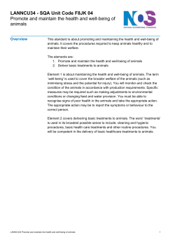 Promote and maintain the health and well-being of animals