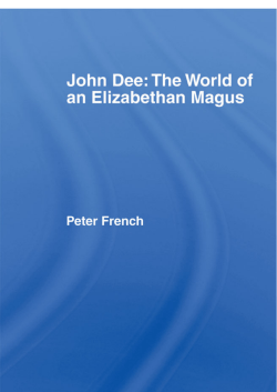 Peter French - John Dee The World of the Elizabethan Magus