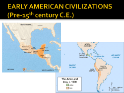 Aztec Civilization (Late 1100s &ndash; 1500s