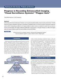 Progress in Recording Entrance/Exit Imaging &ldquo;Visual Surveillance