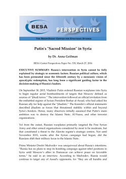 Putin`s "Sacred Mission" in Syria - Begin