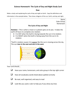 Science Homework- The Cycle of Day and Night Study Card Due: