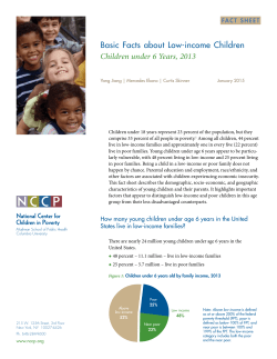 Basic Facts about Low-income Children Children under 6 Years, 2013