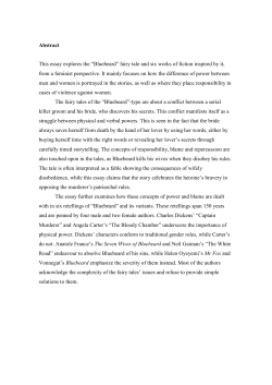 Abstract This essay explores the &ldquo;Bluebeard&rdquo; fairy tale