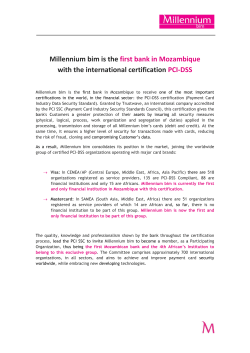 Millennium bim is the first bank in Mozambique with the international