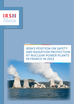 IRSN`s Position on Safety and Radiation Protection at Nuclear
