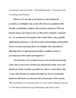 I am going to start my homily a little different today. I`m going to start