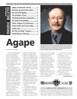 Agape and Masonic charity ...............1 Planning ahead for Movember
