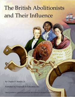The British Abolitionists and Their Influence