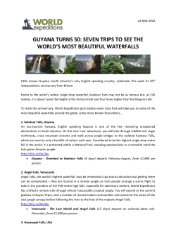 guyana turns 50: seven trips to see the world`s