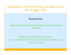 Optimisation of Flexo Printing Through Correct use of Anilox Rolls