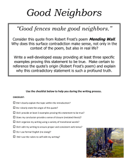 Good fences make good neighbors.