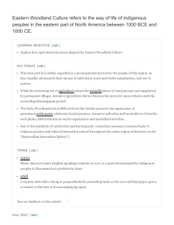 Eastern Woodland Culture refers to the way of life of