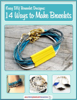Easy DIY Bracelet Designs: 14 Ways to Make Bracelets